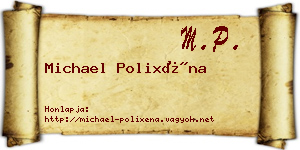 Michael Polixéna névjegykártya